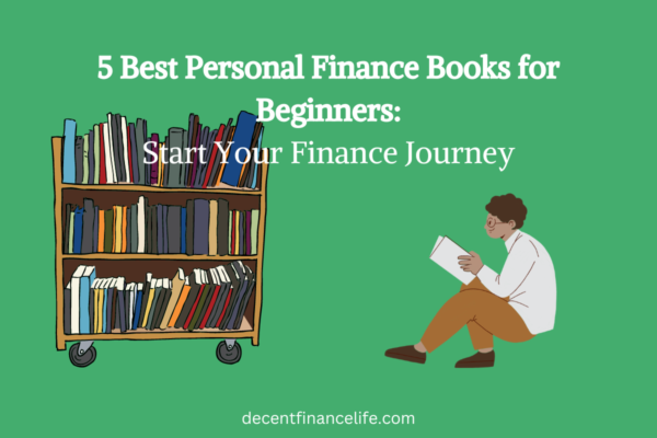 5 Best Personal Finance Books for Beginners: Build Your Wealth